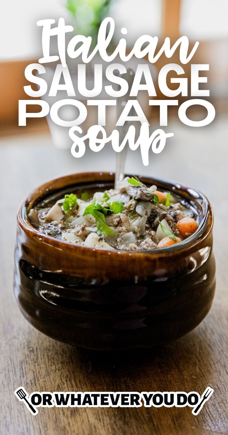 Italian Sausage Potato Soup
