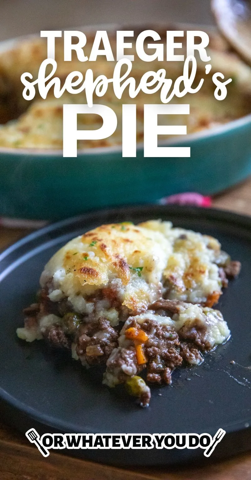 Traeger Shepherd's Pie
