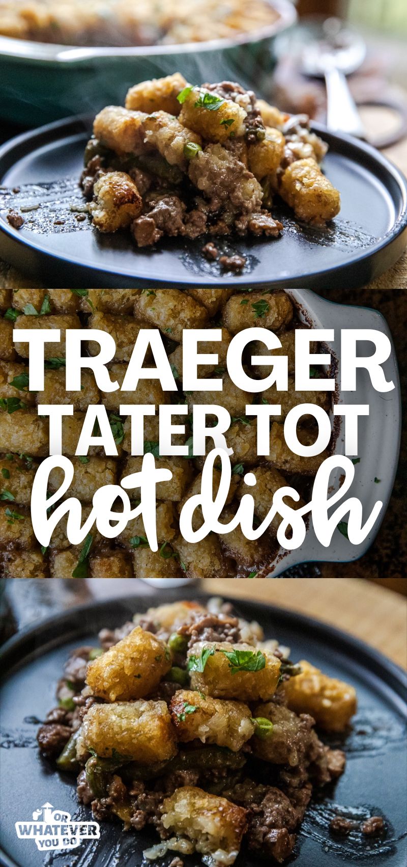 Traeger Tater Tot Hot Dish