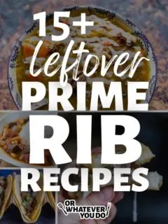 Leftover Prime Rib Recipes