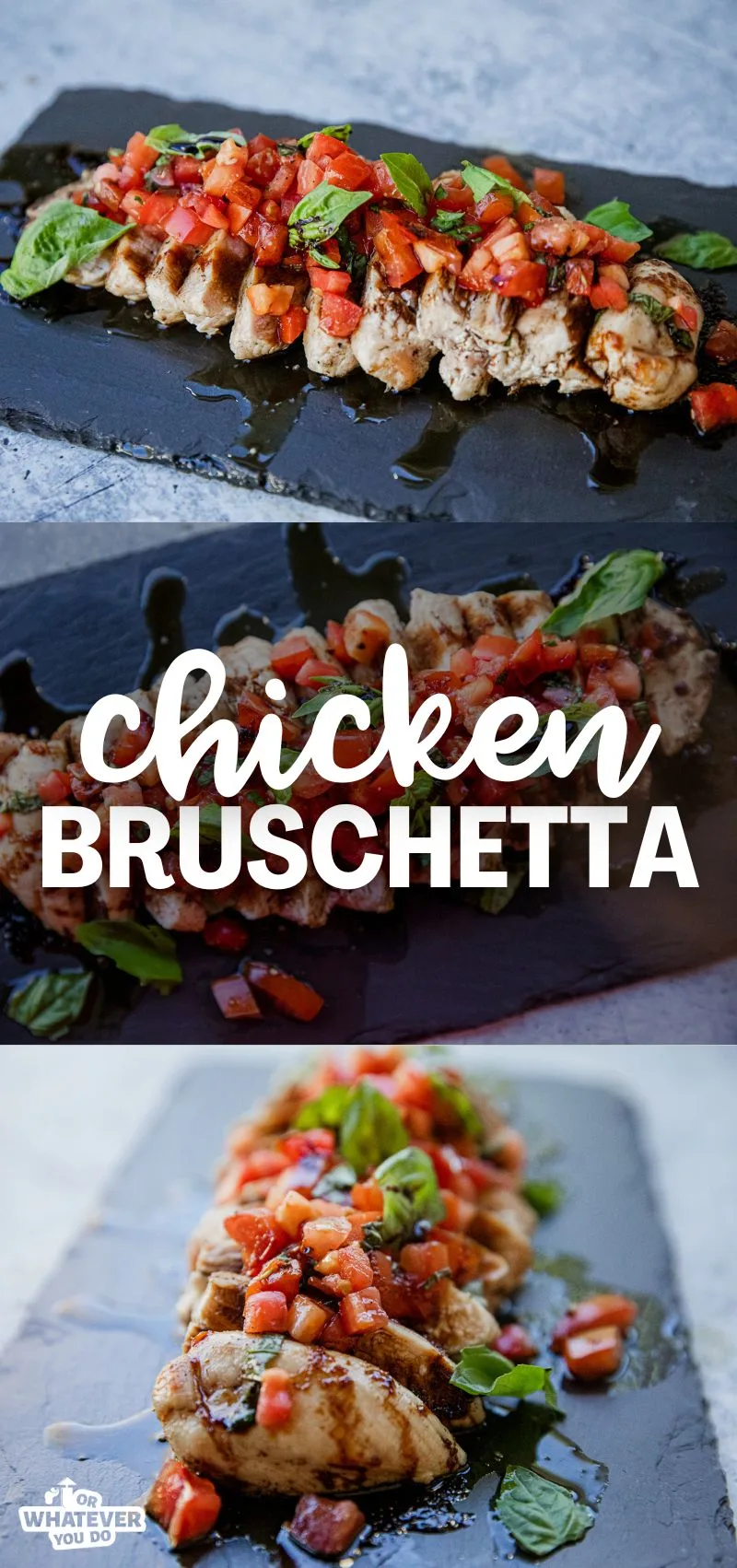 Chicken Bruschetta Recipe - Or Whatever You Do