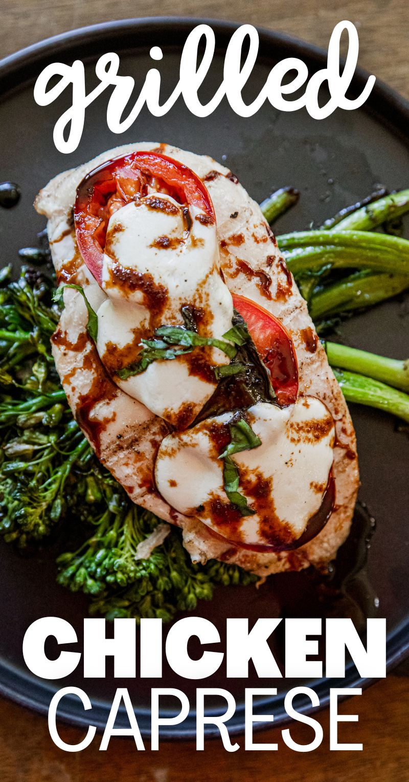 Grilled Chicken Caprese