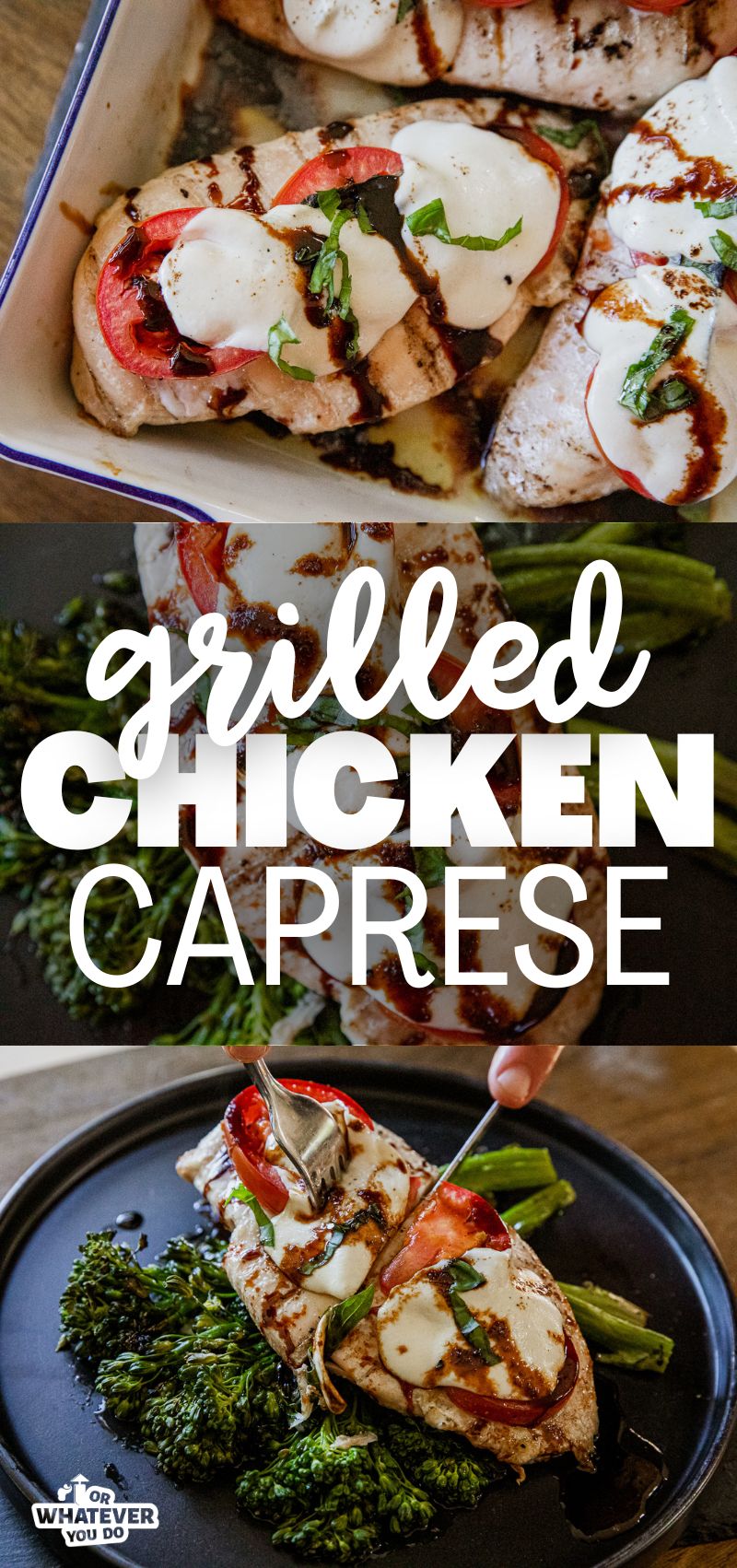 Grilled Chicken Caprese