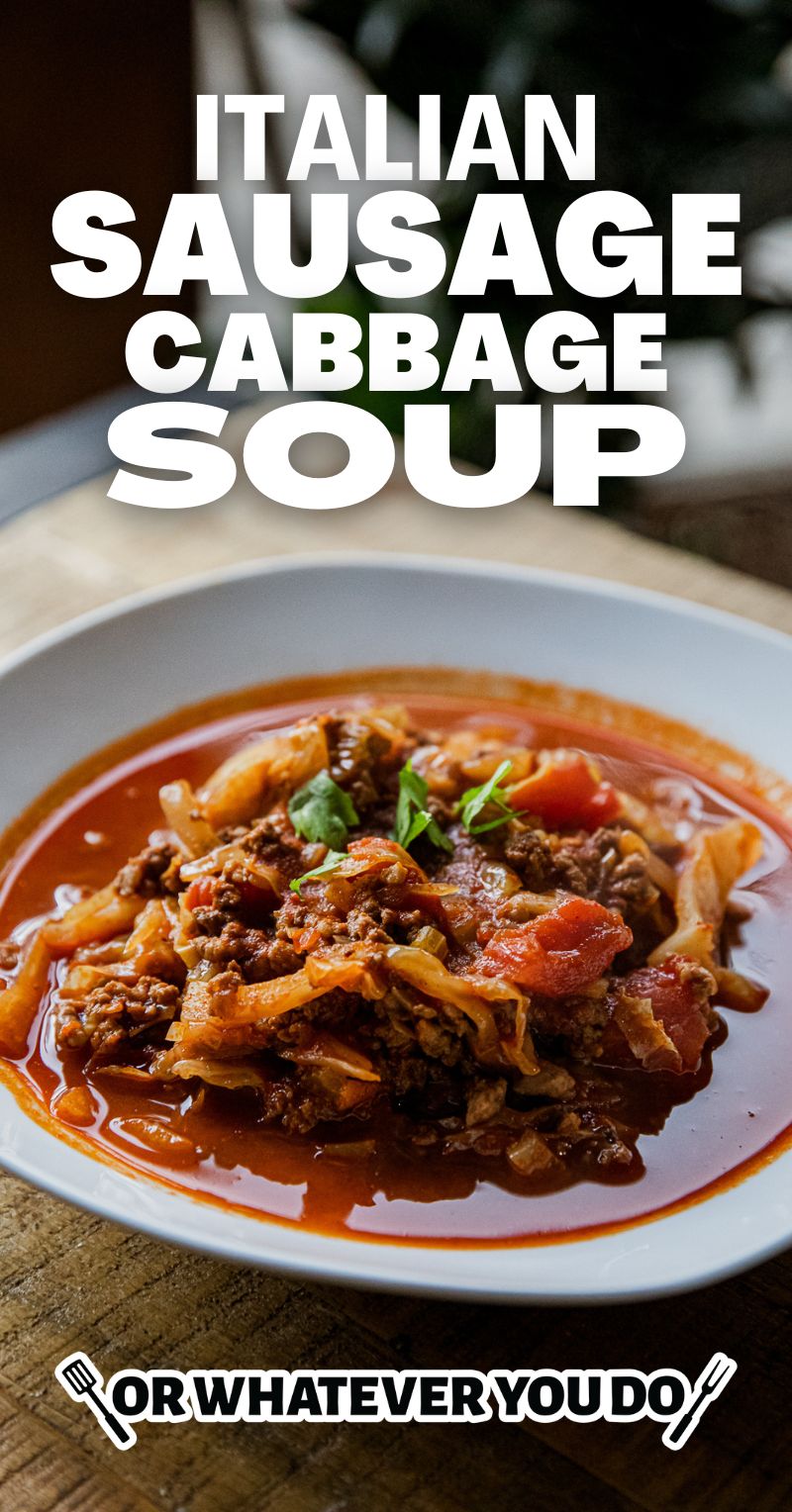 Italian Sausage Cabbage Soup