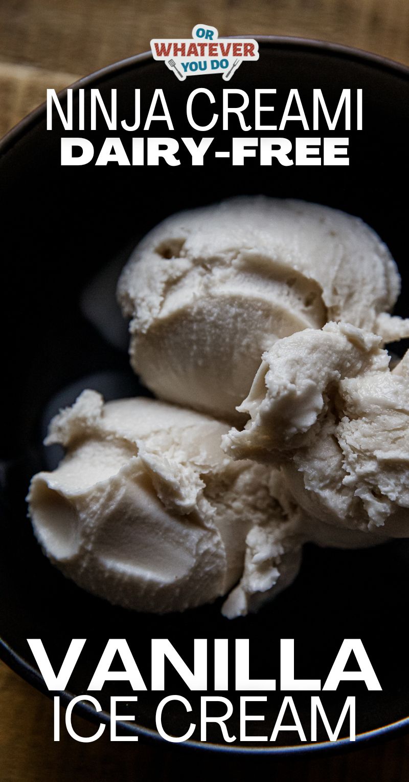Ninja Creami Dairy-Free Vanilla Ice Cream