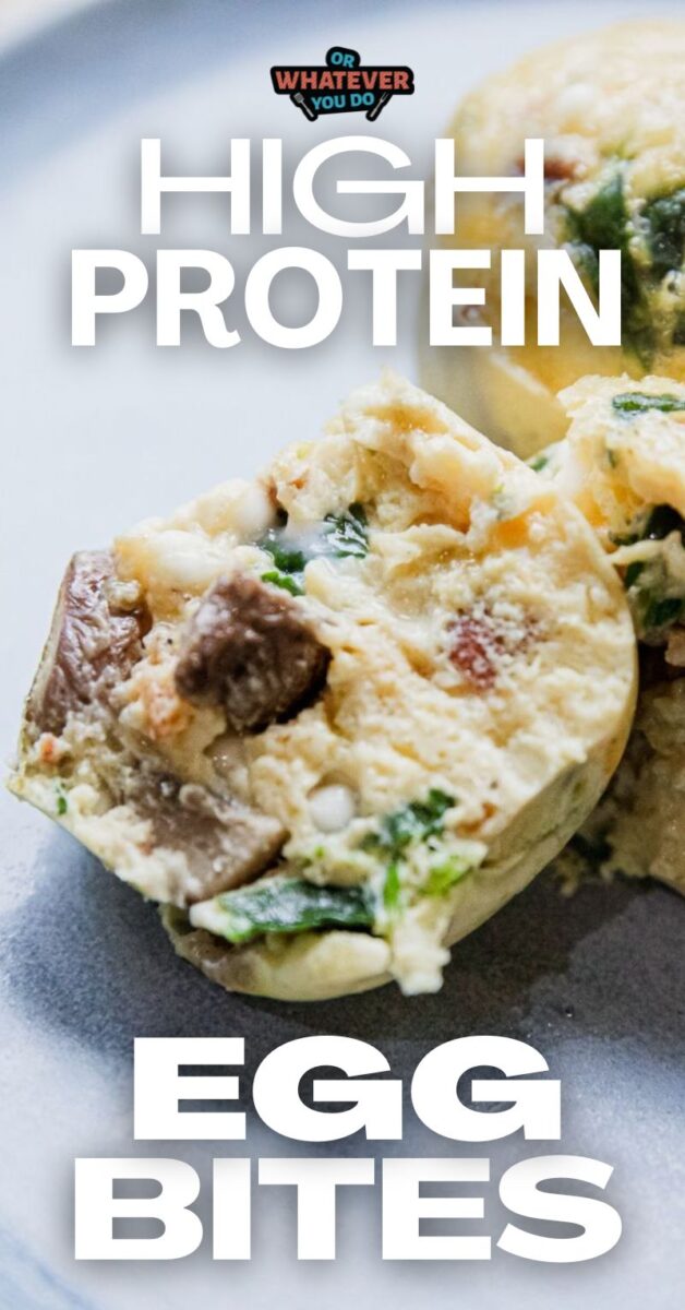 Protein Egg Bites Or Whatever You Do