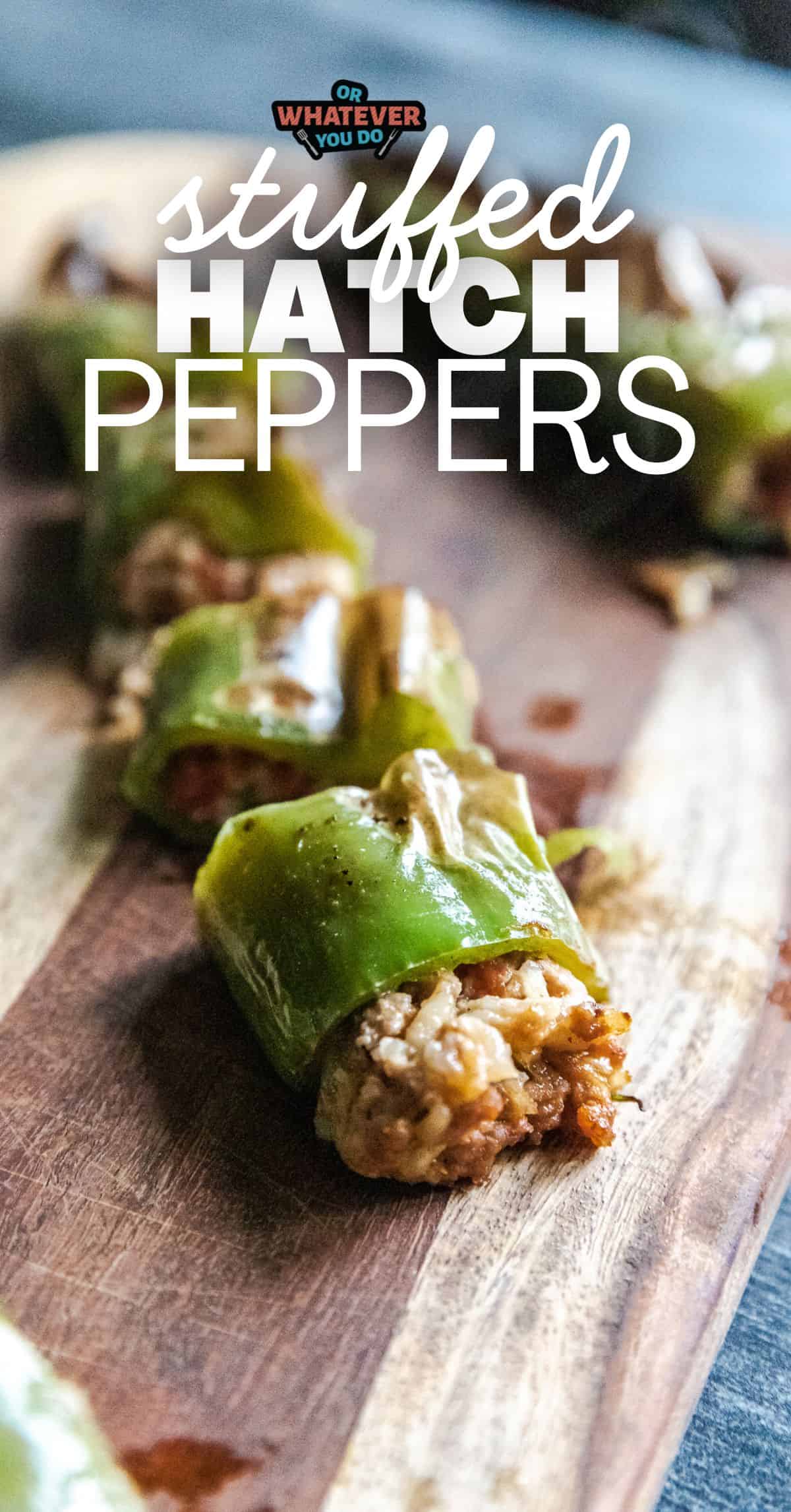 Spicy stuffed hatch chili peppers with savory filling on a wooden board.