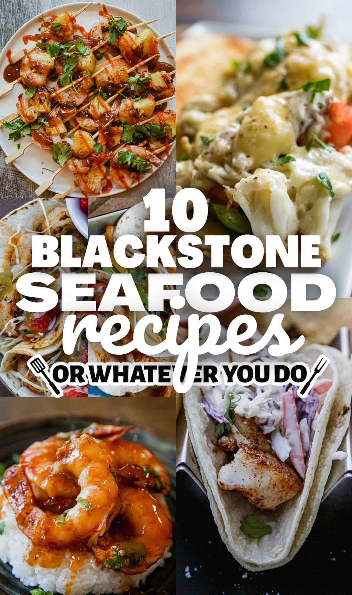 Delicious Blackstone seafood dishes including shrimp, fish, and more, perfect for seafood lovers. Ea.