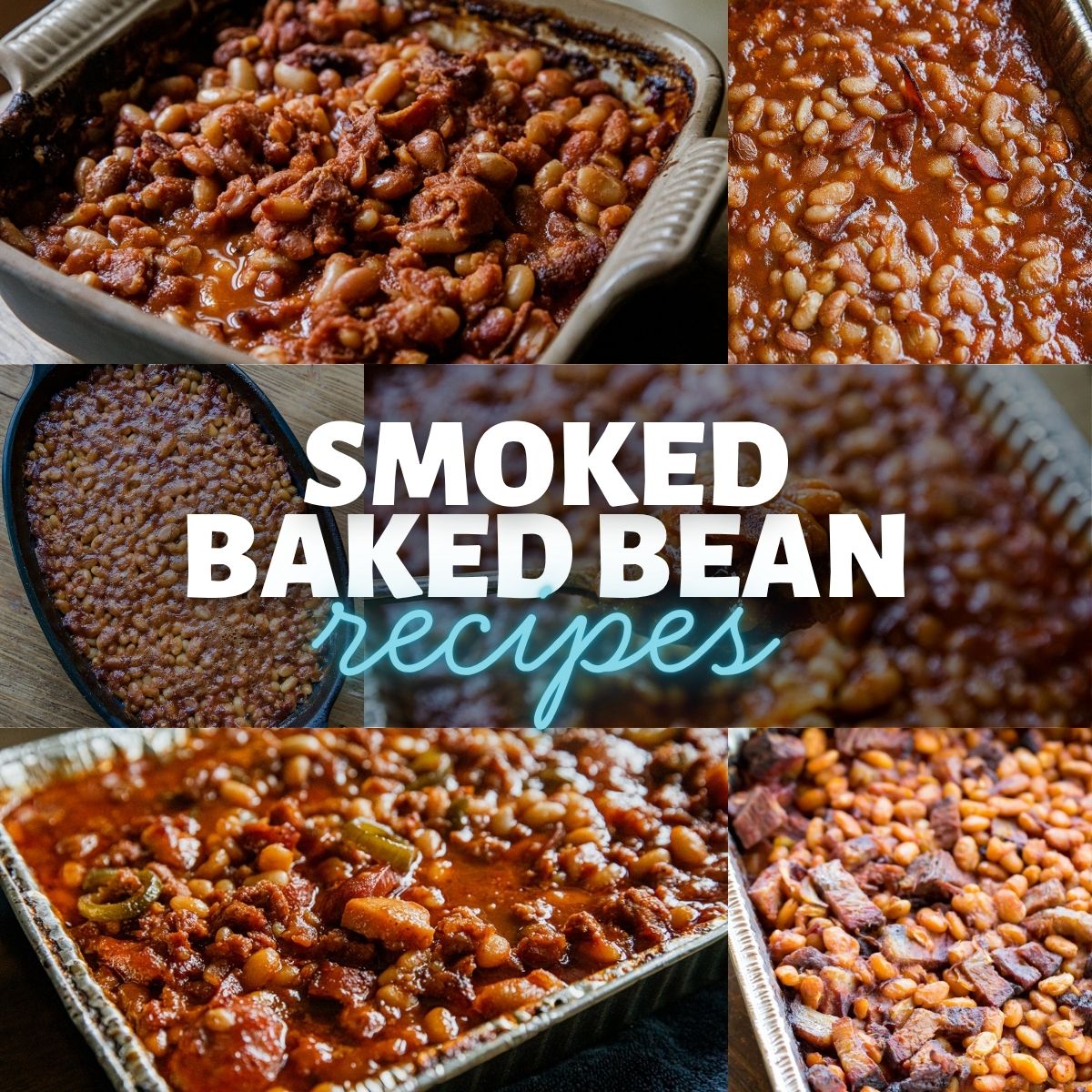 Assorted smoked baked bean dishes in various baking dishes and pans.